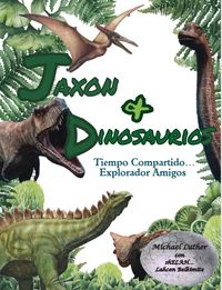 Produktbild: Jaxon y Dinosaurios Tiempo Compartido...