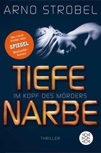 Produktbild: Im Kopf des M&ouml;rders - Tiefe Narbe