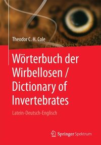Produktbild: W&ouml;rterbuch der Wirbellosen / Dictionary of Invertebrates