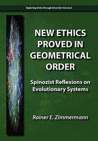 Produktbild: New Ethics Proved in Geometrical Order