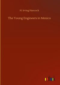 Produktbild: The Young Engineers in Mexico