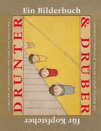 Produktbild: Drunter & Dr&uuml;ber / Topsys & Turvys