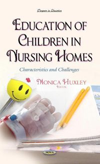 Produktbild: Education of Children in Nursing Homes