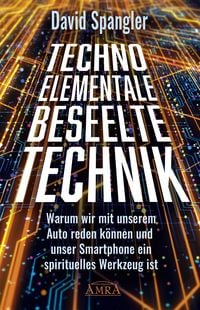 Produktbild: TECHNO-ELEMENTALE: Beseelte Technik