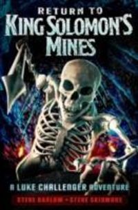 Produktbild: Barlow, S: Return to King Solomon's Mines