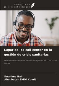 Produktbild: Lugar de los call center en la gesti&oacute;n de crisis sanitarias