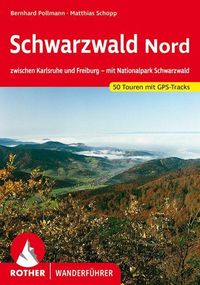 Bild vom Artikel Schwarzwald Nord vom Autor Bernhard Pollmann