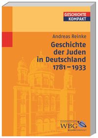 Produktbild: Geschichte der Juden in Deutschland 1781-1933