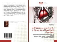 Produktbild: M&eacute;thodes non invasives de la fibrose dans l'h&eacute;patite B chronique
