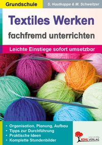 Produktbild: Textiles Werken fachfremd unterrichten