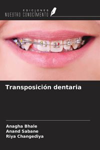 Produktbild: Transposici&oacute;n dentaria