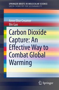 Produktbild: Carbon Dioxide Capture: An Effective Way to Combat Global Warming