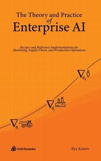 Produktbild: The Theory and Practice of Enterprise AI