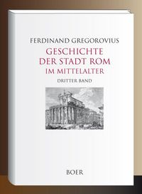 Produktbild: Geschichte der Stadt Rom im Mittelalter, Band 3
