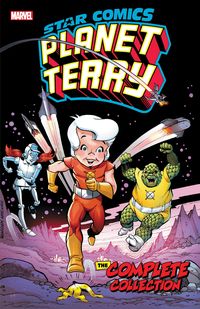 Produktbild: Star Comics: Planet Terry - The Complete Collection