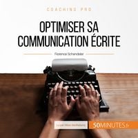 Produktbild: Optimiser sa communication &eacute;crite