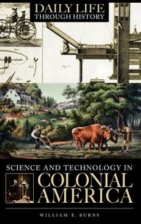 Produktbild: Science and Technology in Colonial America