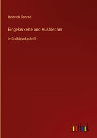 Produktbild: Eingekerkerte und Ausbrecher