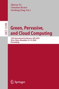 Produktbild: Green, Pervasive, and Cloud Computing