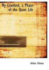 Produktbild: My Cranford, a Phase of the Quiet Life