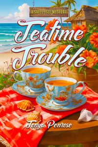 Produktbild: Teatime Trouble (A Shell Isle Mystery, #3)