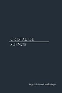 Produktbild: Cristal De Sue&ntilde;os