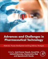 Produktbild: Advances and Challenges in Pharmaceutical Technology