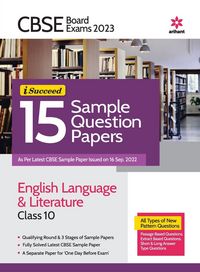 Produktbild: CBSE Board Exam 2023 -I-Succeed 15 Sample Question Papers ENGLISH LANGUAGE & LITERATURE Class 10th