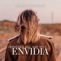 Produktbild: Envidia (Cr&iacute;menes del Sur 5)