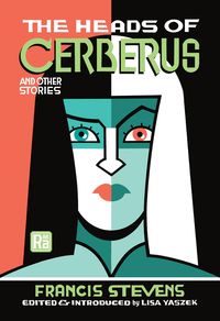 Produktbild: The Heads of Cerberus and Other Stories