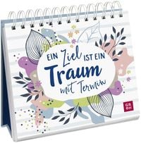 Produktbild: Ein Ziel ist ein Traum mit Termin