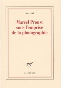 Produktbild: Marcel Proust sous l' emprise de la photographie