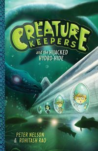 Produktbild: Creature Keepers and the Hijacked Hydro-Hide