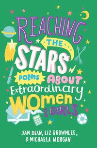 Produktbild: Reaching the Stars: Poems about Extraordinary Women and Girls
