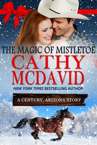 Produktbild: The Magic of Mistletoe: A Century, Arizona Story
