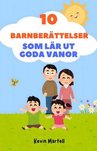 Produktbild: 10 Barnber&auml;ttelser Som L&auml;r Ut Goda Vanor