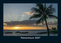 Produktbild: Palmentraum 2027 Fotokalender DIN A5