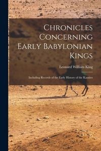 Produktbild: Chronicles Concerning Early Babylonian Kings