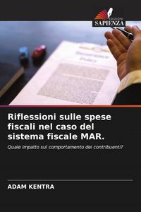 Produktbild: Riflessioni sulle spese fiscali nel caso del sistema fiscale MAR.