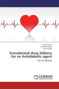 Produktbild: Pandey, P: Transdermal drug delivery for an Antidiabetic age
