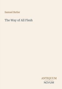 Produktbild: The Way of All Flesh