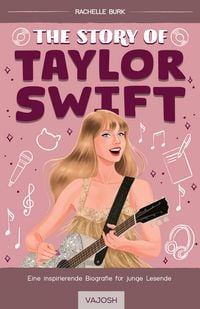 Produktbild: The Story of Taylor Swift