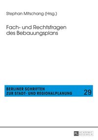 Produktbild: Fach- und Rechtsfragen des Bebauungsplans