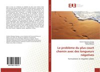 Produktbild: Le probl&egrave;me du plus court chemin avec des longueurs n&eacute;gatives