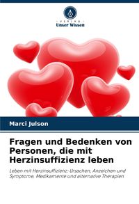 Produktbild: Fragen und Bedenken von Personen, die mit Herzinsuffizienz leben