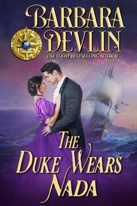 Produktbild: The Duke Wears Nada (Brethren of the Coast, #9)
