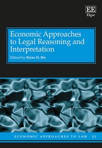 Produktbild: Economic Approaches to Legal Reasoning and Interpretation