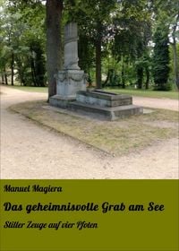 Produktbild: Das geheimnisvolle Grab am See