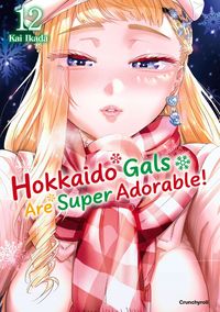 Produktbild: Hokkaido Gals Are Super Adorable! &ndash; Band 12