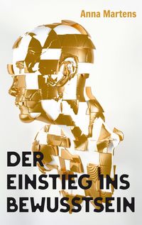 Produktbild: Der Einstieg ins Bewusstsein